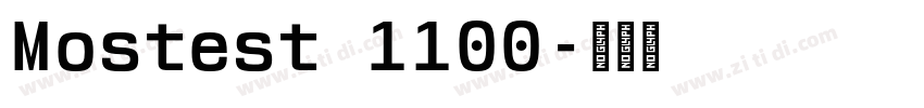 Mostest 1100字体转换